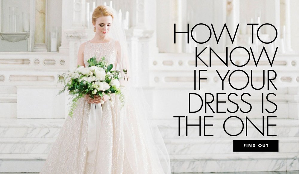 How to Know You've Found Your Wedding Dress