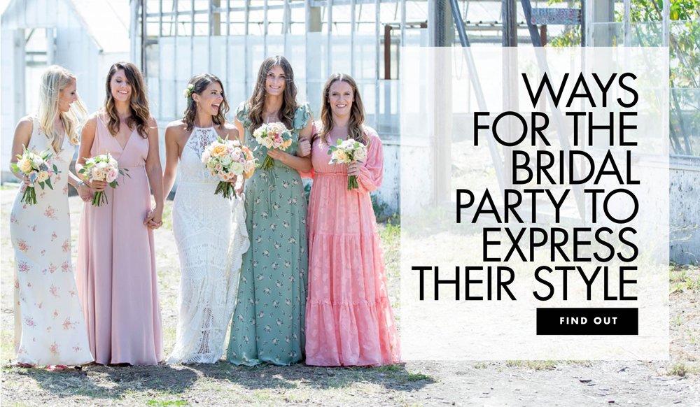 How to Let Your Bridesmaids Show Their Personal Style