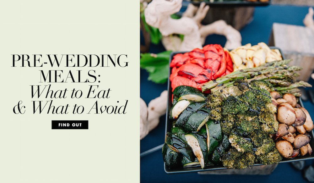 What to Eat Before Your Wedding(02)