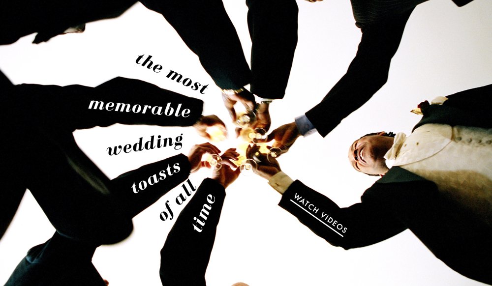 The 7 Best Wedding Toasts of All Time