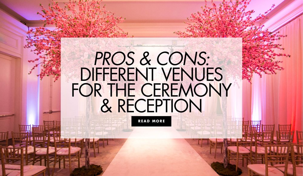 Should Your Ceremony and Reception Be in Different Locations?